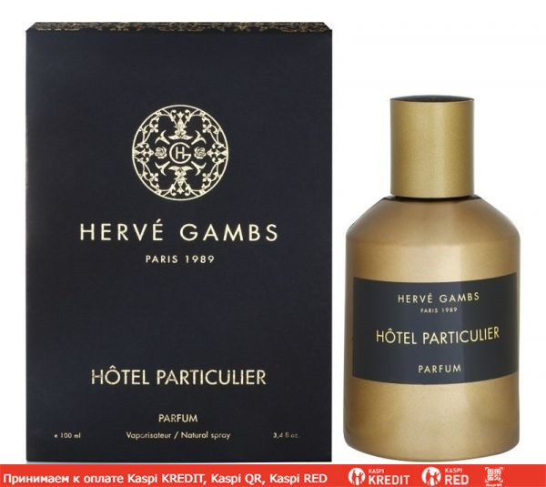 Herve Gambs Paris Hotel Particulier духи объем 100 мл тестер (ОРИГИНАЛ)