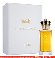 Royal Crown Noor парфюмированная вода объем 100 мл (ОРИГИНАЛ)