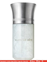 Les Liquides Imaginaires Blanche Bete парфюмированная вода объем 1,2 мл (ОРИГИНАЛ)