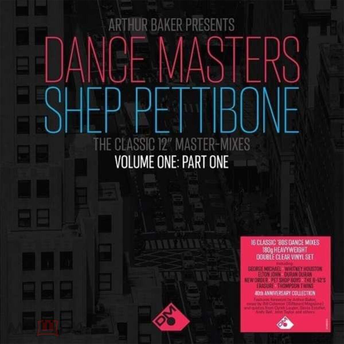 Baker Arthur /Pettibone Shep Dance Masters: Shep Pettibone (The Classic 12" Master-Mixes) Vol. 1 Part1 (Clear)