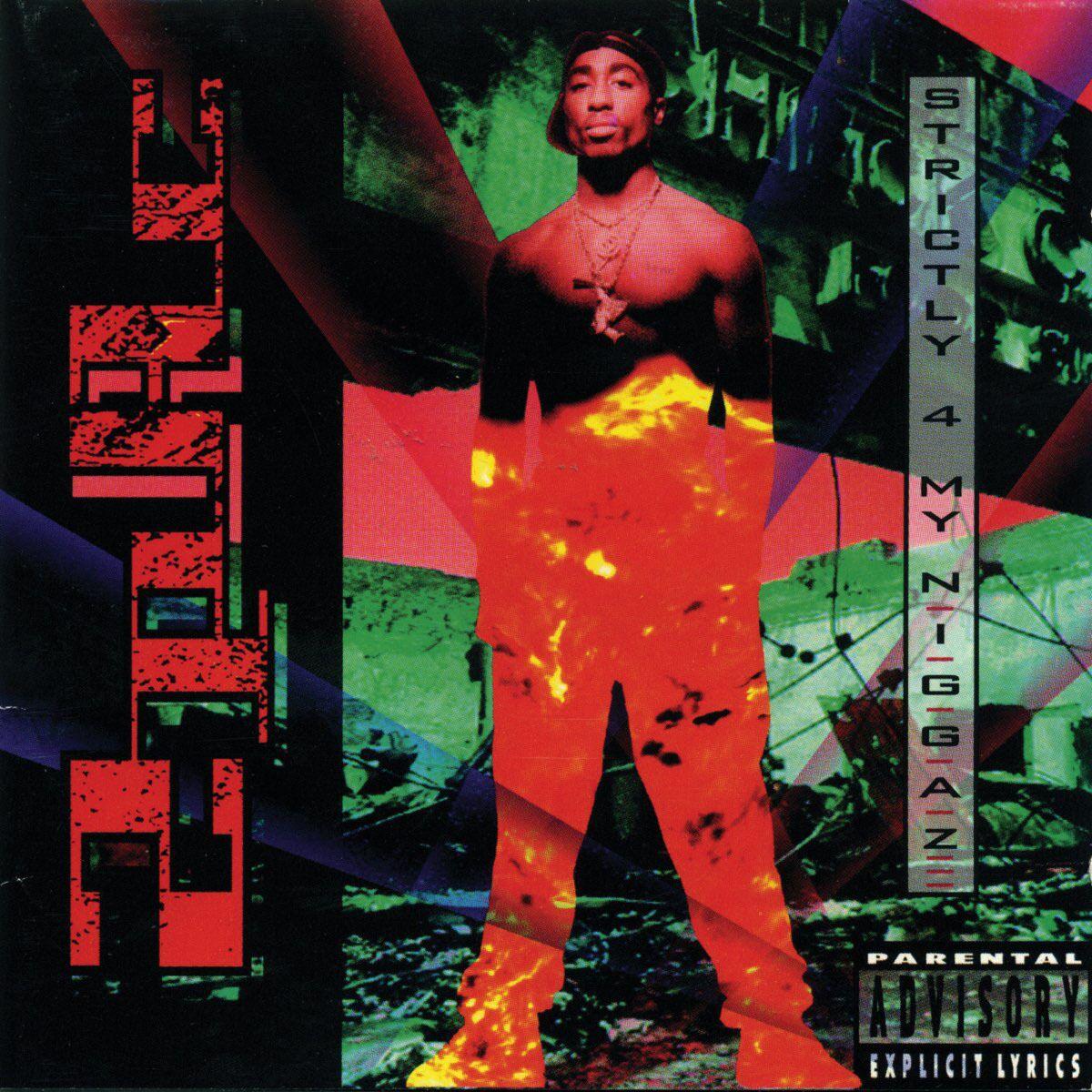2Pac Strictly 4 My N.I.G.G.A.Z… (25th Anniversary Edition) 2LP