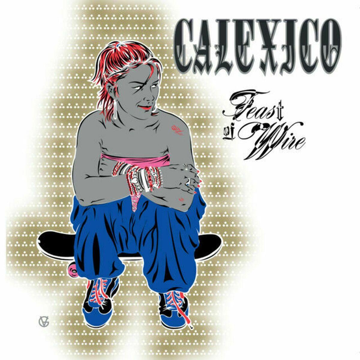 Calexico Feast Of Wire LP