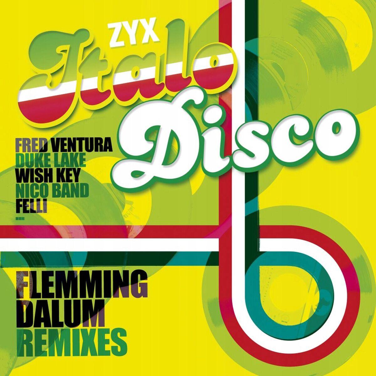 Zyx Italo Disco: Flemming Dalum Remixes LP