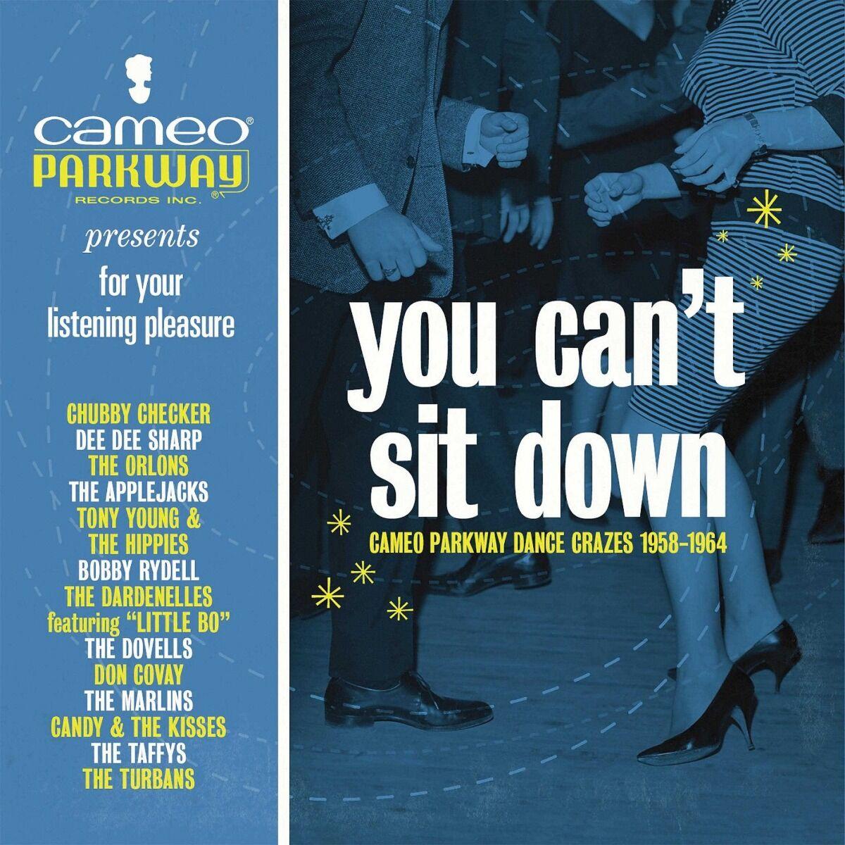 You Can't Sit Down (Cameo Parkway Dance Crazes 1958-1964)  (фирм.)