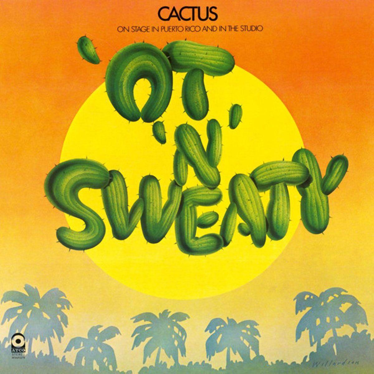 Cactus ’Ot ‘N’ Sweaty (LP