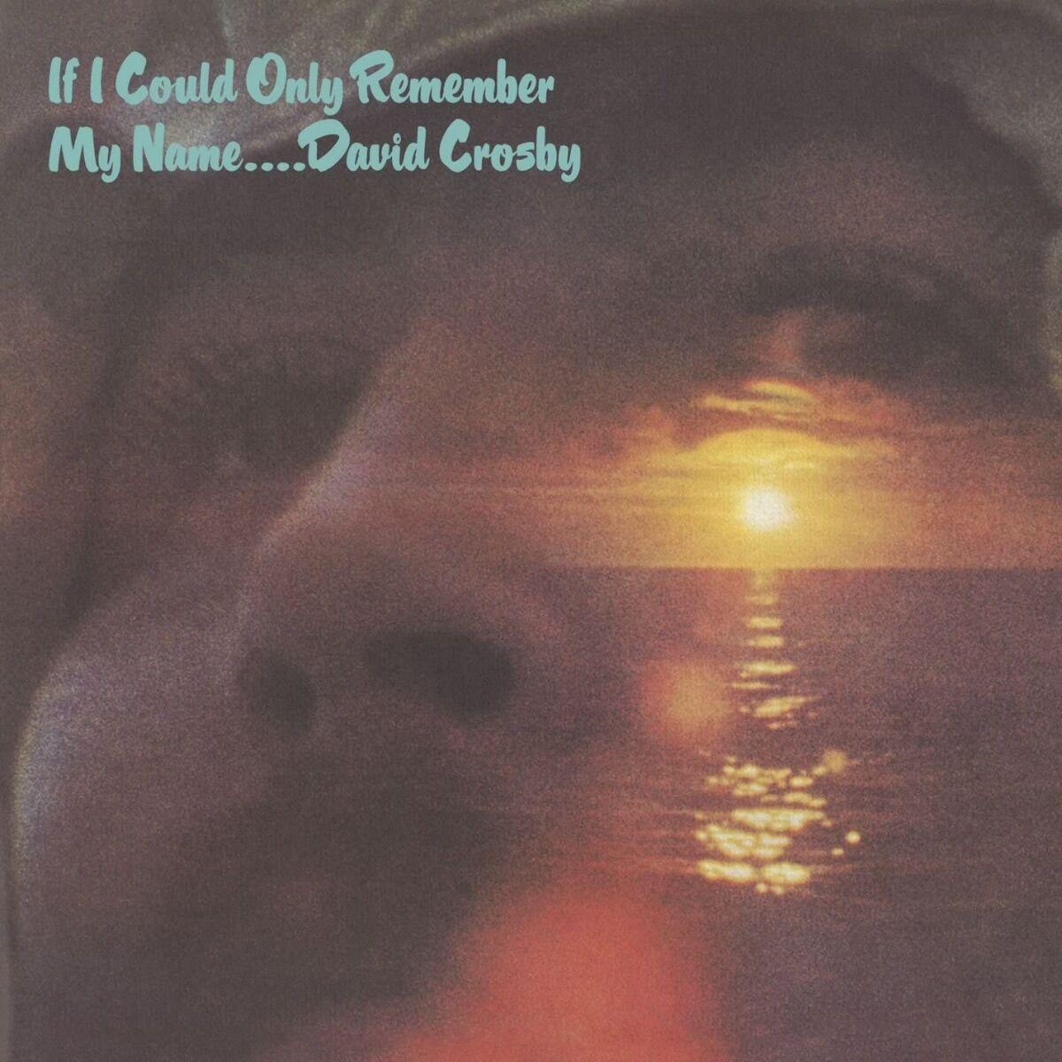 Crosby David If I Could Only Remember My Name LP