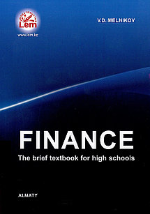 Finance. The brief textbook for high schools. 2nd edition, enlarged and revised.