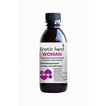 Erotic hard WOMAN - вытяжка из лекарственных растений для повышения либидо и сексуальности, 250 мл