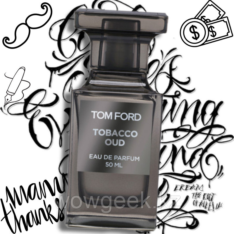 Tom Ford Tobacco Oud Мужской парфюм