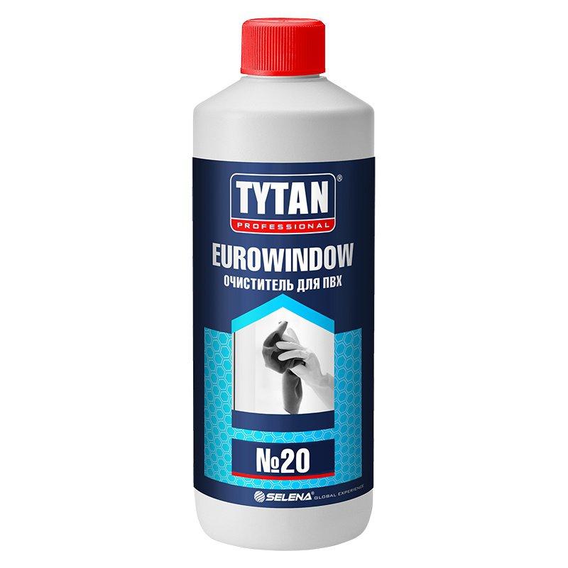 TYTAN Professional EUROWINDOW очиститель для ПВХ № 20, 950 мл (id ...
