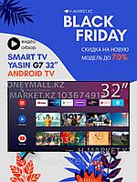 Смарт телевизор 32 дюйма Yasin 32 G7 2022 года (Android TV 9)