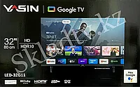 АКЦИЯ!!! НОВИНКА 2023! Smart Телевизор Yasin 32G11 Android 11с гол. поиск