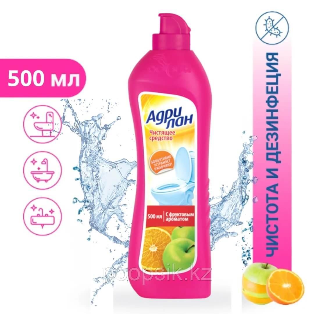 «Адрилан» чистящее средство для сантехники (фрукты), 500 мл