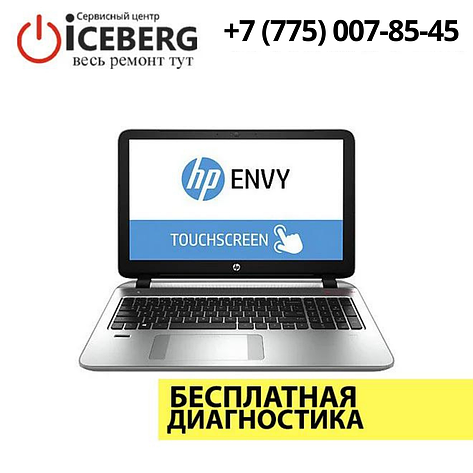 Ремонт ноутбуков HP Envy Touch в Алматы, фото 2