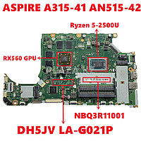 Материнская плата для Acer Aspire A315-41 AN515-42 (Ryzen 5 / Radeon RX 560) DH5JV (LA-G021P)