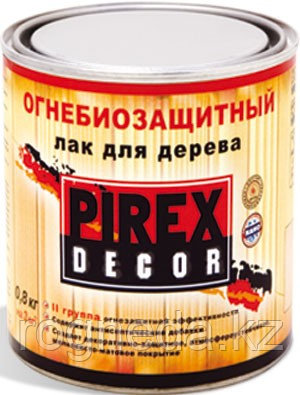 Огнезащитный лак по дереву. "Pirex Decor"