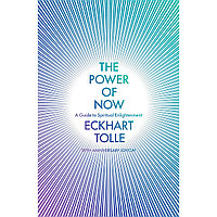 Tolle E.: The Power of Now