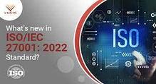 Что изменилось в ISO/IEC 27001:2022 по сравнению с редакцией 2013 года?