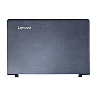 Корпус Крышка экрана для Lenovo Ideapad 110-15ISK,110-15IKB A часть