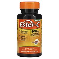 American Health, Ester-C, Витамин С, 500 мг, с биофлавоноидами, 60 капсул