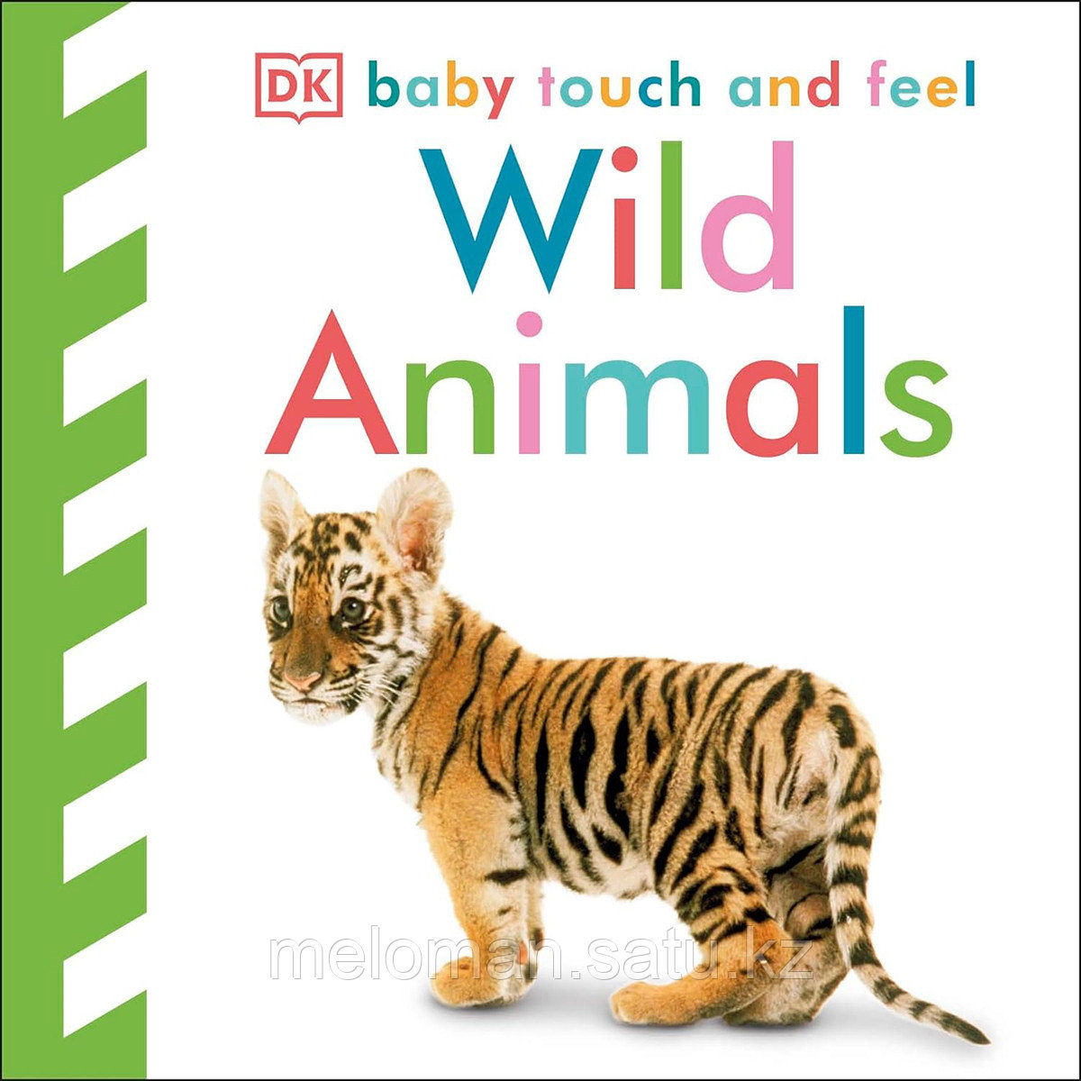 Baby Touch and Feel. Wild Animals - фото 1 - id-p114176749