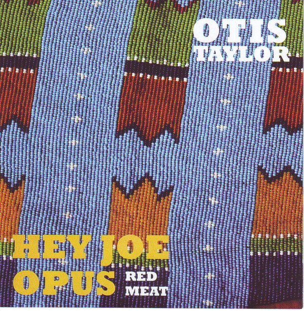Inakustik Виниловая пластинка Taylor,Otis: Hey Joe Opus Red Meat (LP) EAN:0707787913614 - фото 1 - id-p114344796