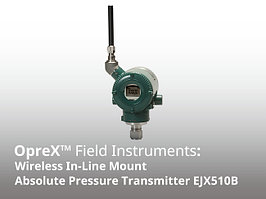 Беспроводной датчик абсолютного давления ввертного типа EJX510B