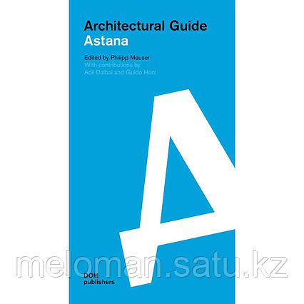 Architectural Guide Astana