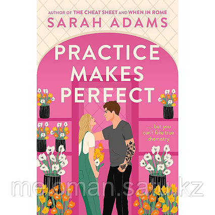 Adams S.: Practice Makes Perfect