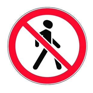 «Движение пешеходов запрещено». 3.10