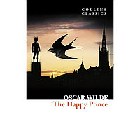 Wilde O.: The Happy Prince and Other Stories