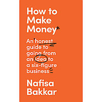 Bakkar N.: How to Make Money