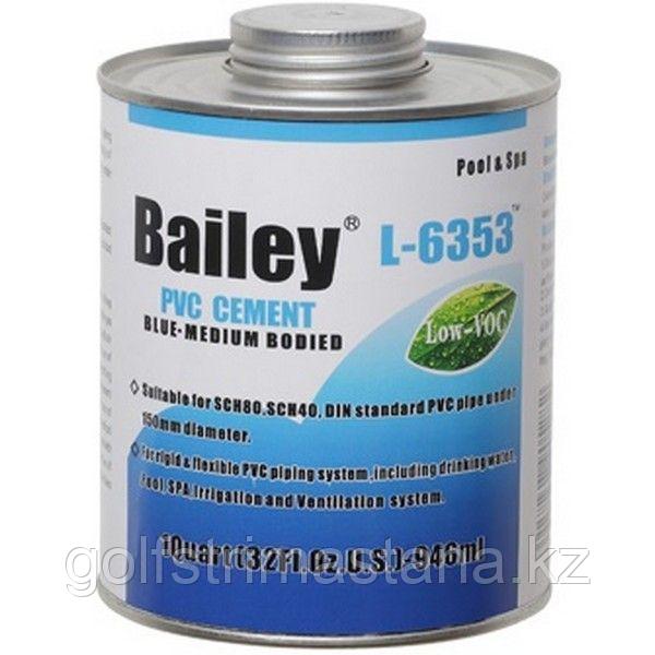 Клей для труб ПВХ Bailey L-6353 - фото 1 - id-p114792157