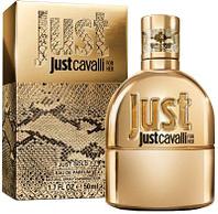 Roberto Cavalli Just Cavalli Gold For Her парфюмированная вода 75 мл Тестер