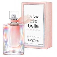 Lancome La Vie Est Belle Soleil Cristal парфюмированная вода 100 мл Тестер
