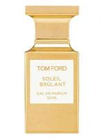 Tom Ford Soleil Brulant парфюмированная вода 50 мл