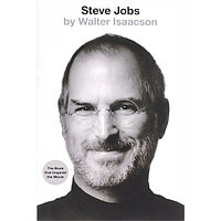 Isaacson W.: Steve Jobs: The Exclusive Biography (PB)