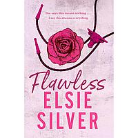 Silver E.: Flawless