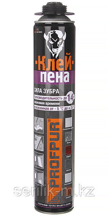 КЛЕЙ ПЕНА PROFPUR PRO 750МЛ(СИЛА ЗУБРА), фото 1