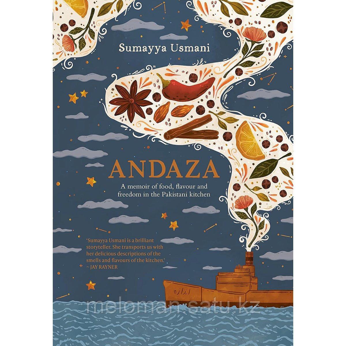 Andaza: A Memoir of Food, Flavour and Freedom in the Pakistani Kitchen