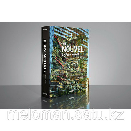 Jean Nouvel by Jean Nouvel. 1981-2022