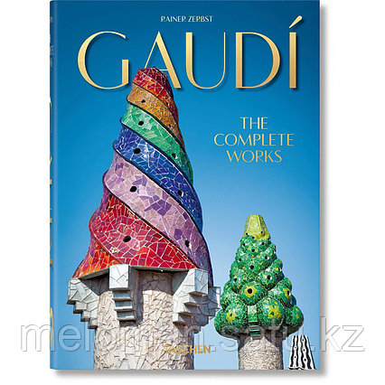 Gaudi. The Complete Works. 40th Ed.