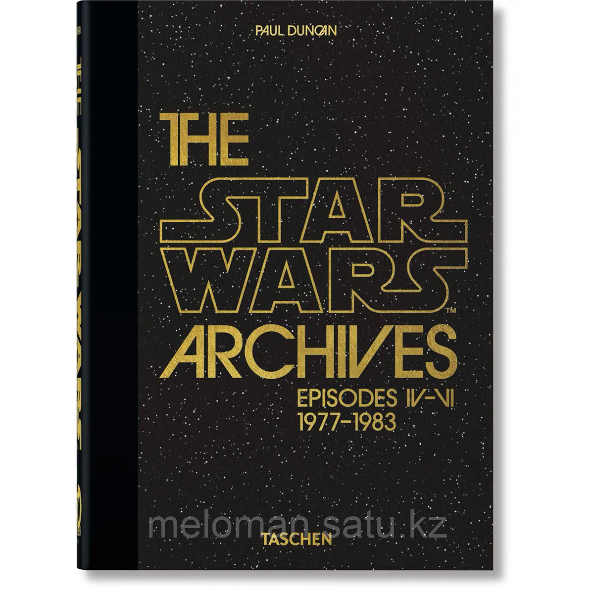 The Star Wars Archives. 1977-1983. 40th Ed. - фото 1 - id-p116238847