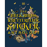 Bees, birds & butterflies sticker anthology