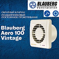Вентилятор вытяжной Blauberg Aero Vintage 100 Сору желдеткіші