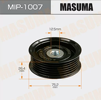 MIP-1007 Ролик обводной приводного ремня Masuma 1,2,3UZ