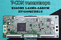 T-con телевизора MI L43M5-5ARU модель:HV430QUBH10