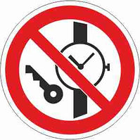 Г 19	  Знак «Запрещается иметь при (на) себе металлические предметы (часы и т.п.)» 