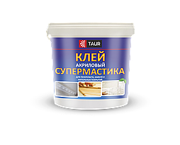 Супермастика "TAUR" клей акриловый 1 кг