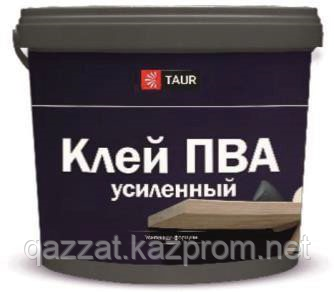 Клей ПВА "TAUR" Усиленный 10 кг
